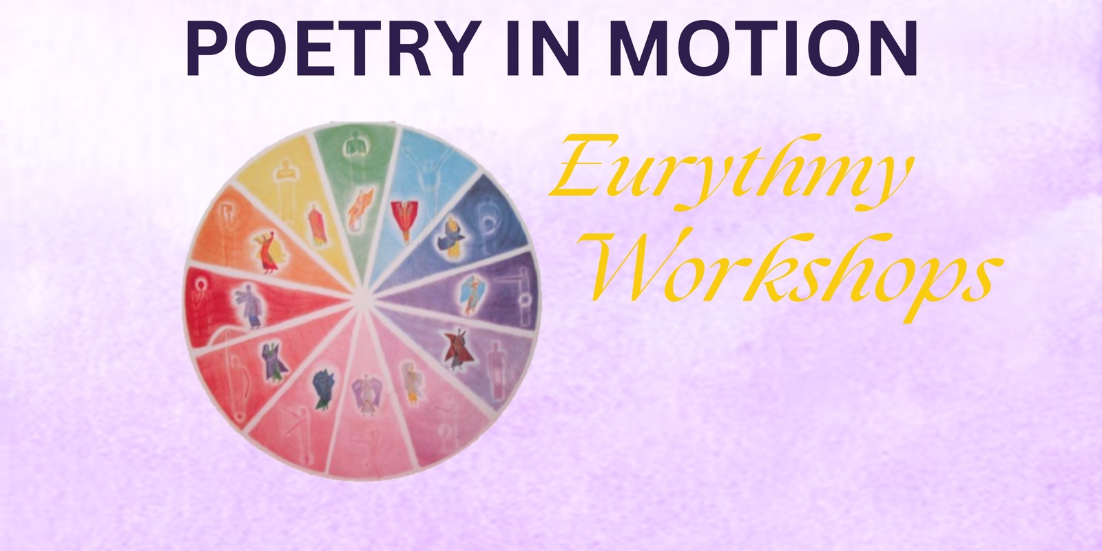 Banner image for Poetry in Motion Eurythmy Workshop