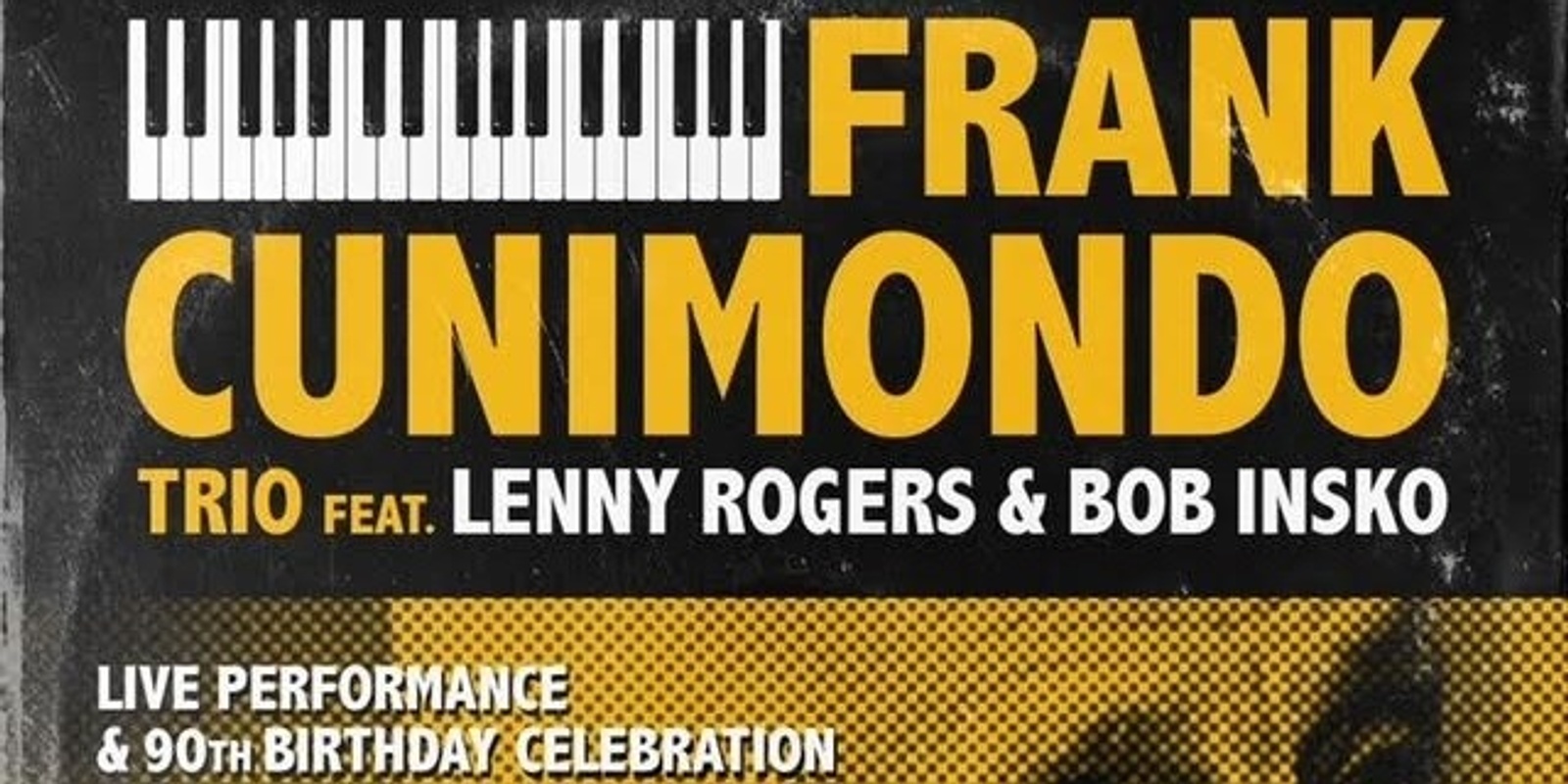 Banner image for The Frank Cunimondo Trio Lenny Rogers & Bob Insko