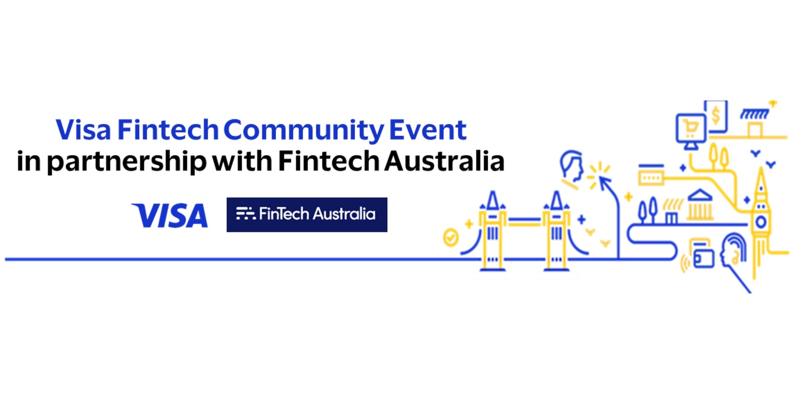 Banner image for Visa Fintech Community Event in partnership with FinTech Australia