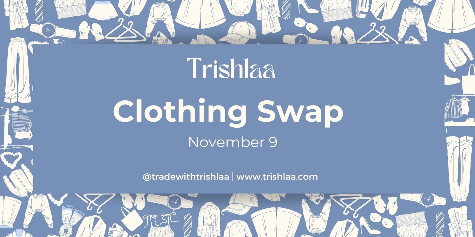 Banner image for Clothing Swap: Trade with Trishlaa