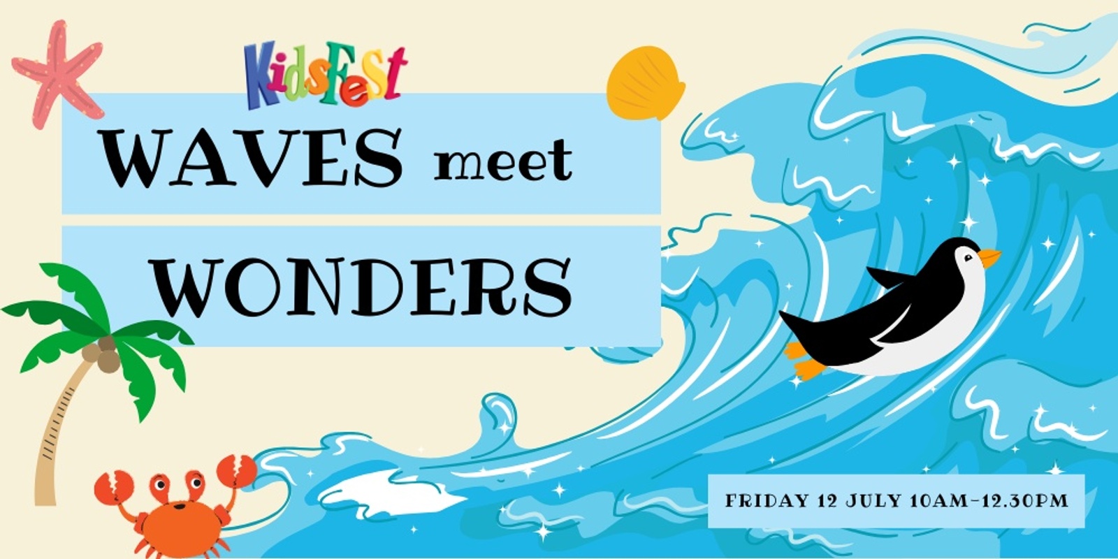 Banner image for KidsFest - Waves Meet Wonders