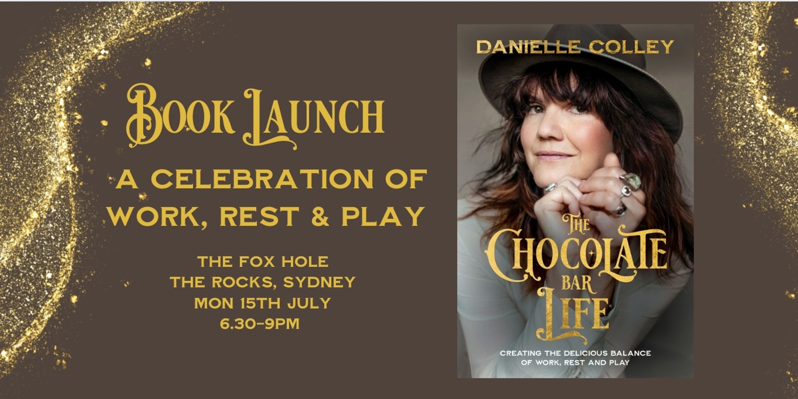 Banner image for SYDNEY BOOK LAUNCH - The Chocolate Bar Life; Creating the delicious balance of work, rest and play
