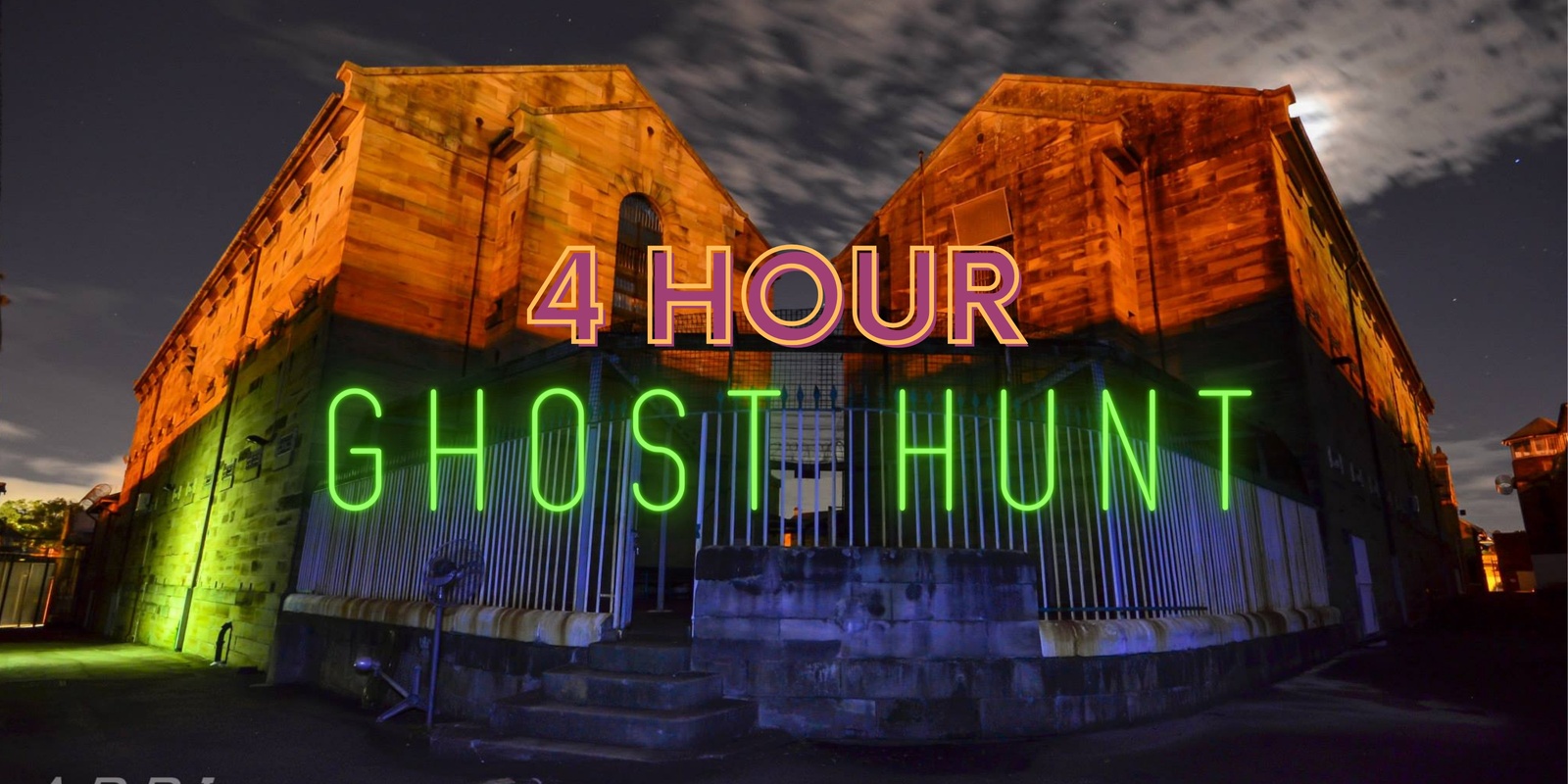 Banner image for 4 hour Ghost Hunt - Old Parramatta Gaol - 6 April 2024