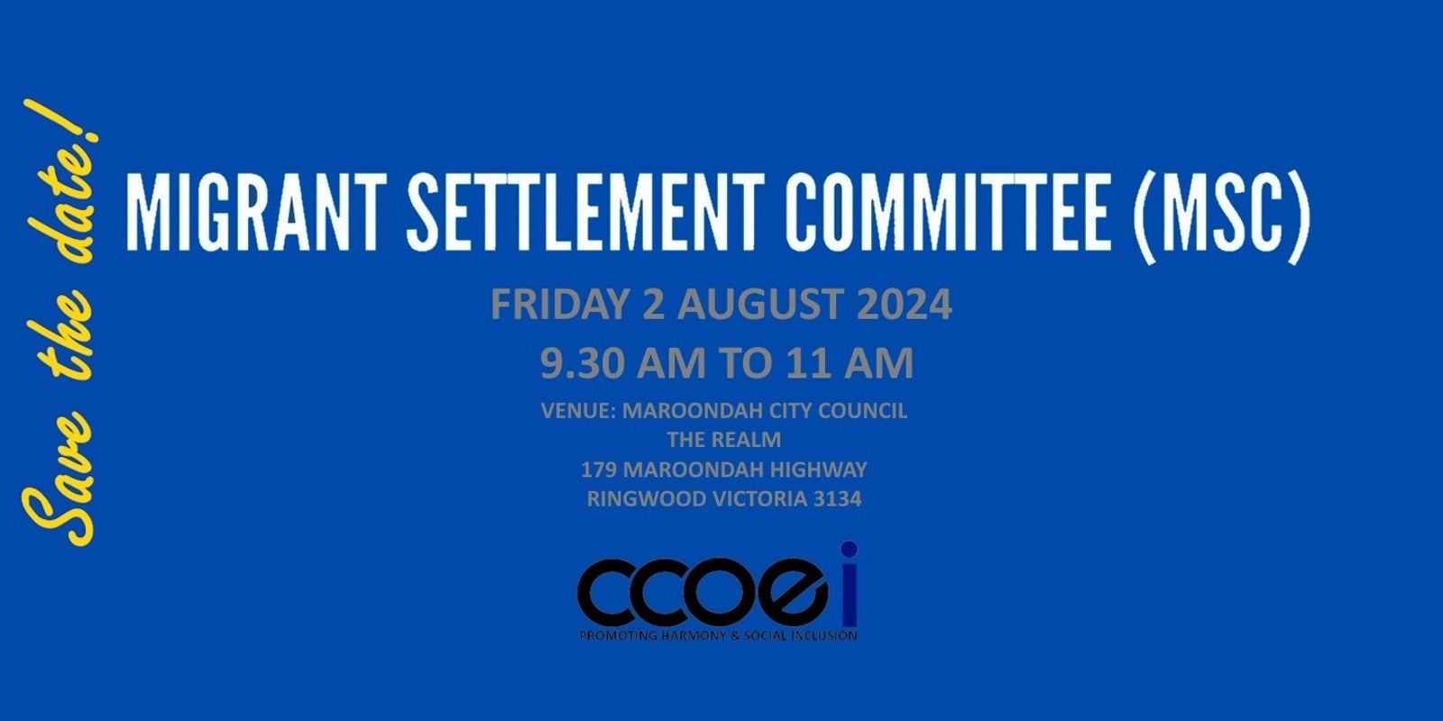 Banner image for 2 August 2024 Migrant Settlement Committee Meeting