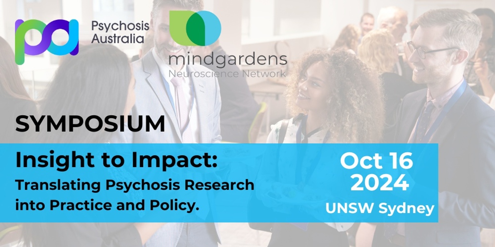 Banner image for Insight to Impact: translating psychosis research into practice and policy.