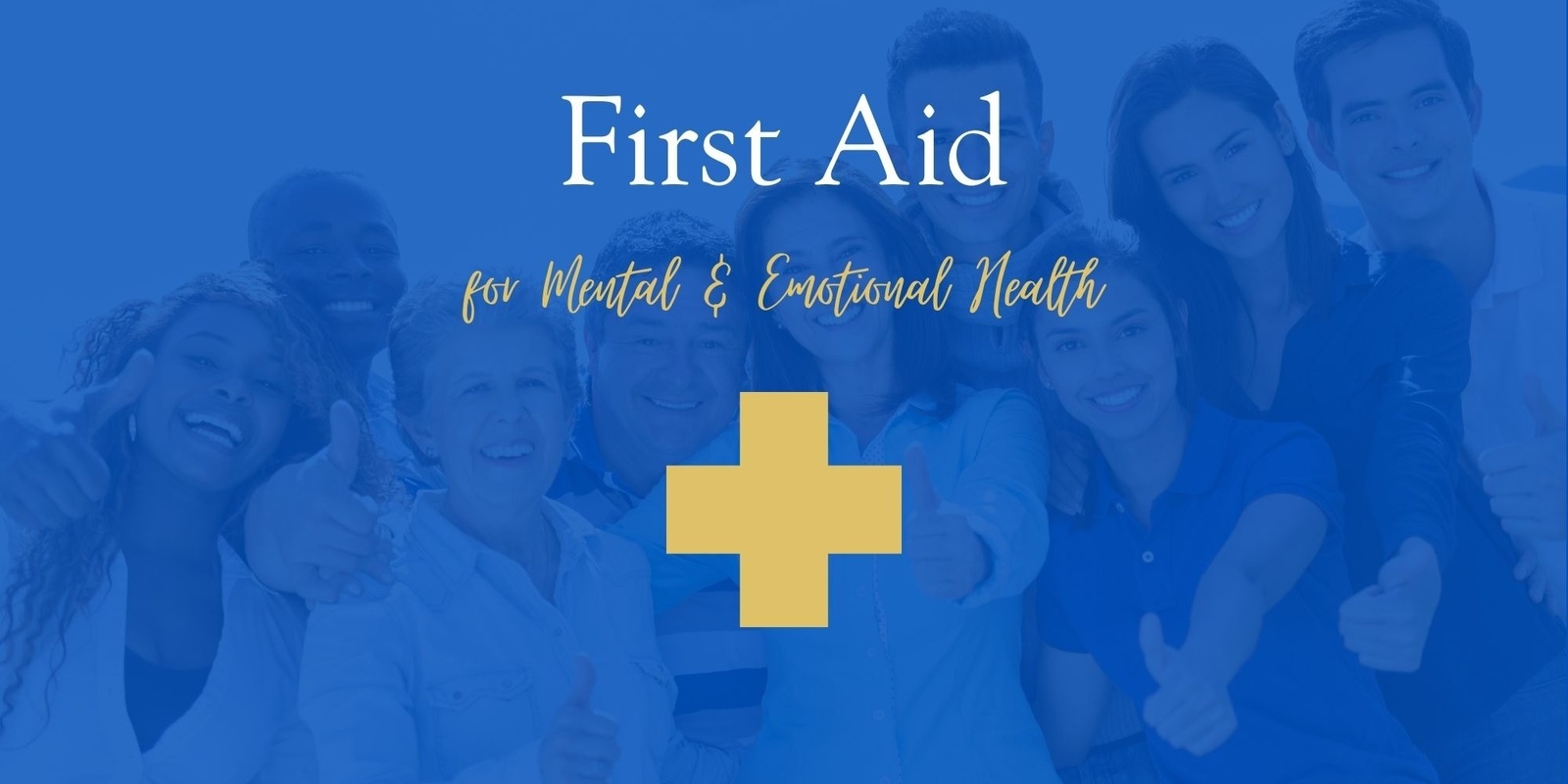 Banner image for First Aid For Mental & Emotional Health