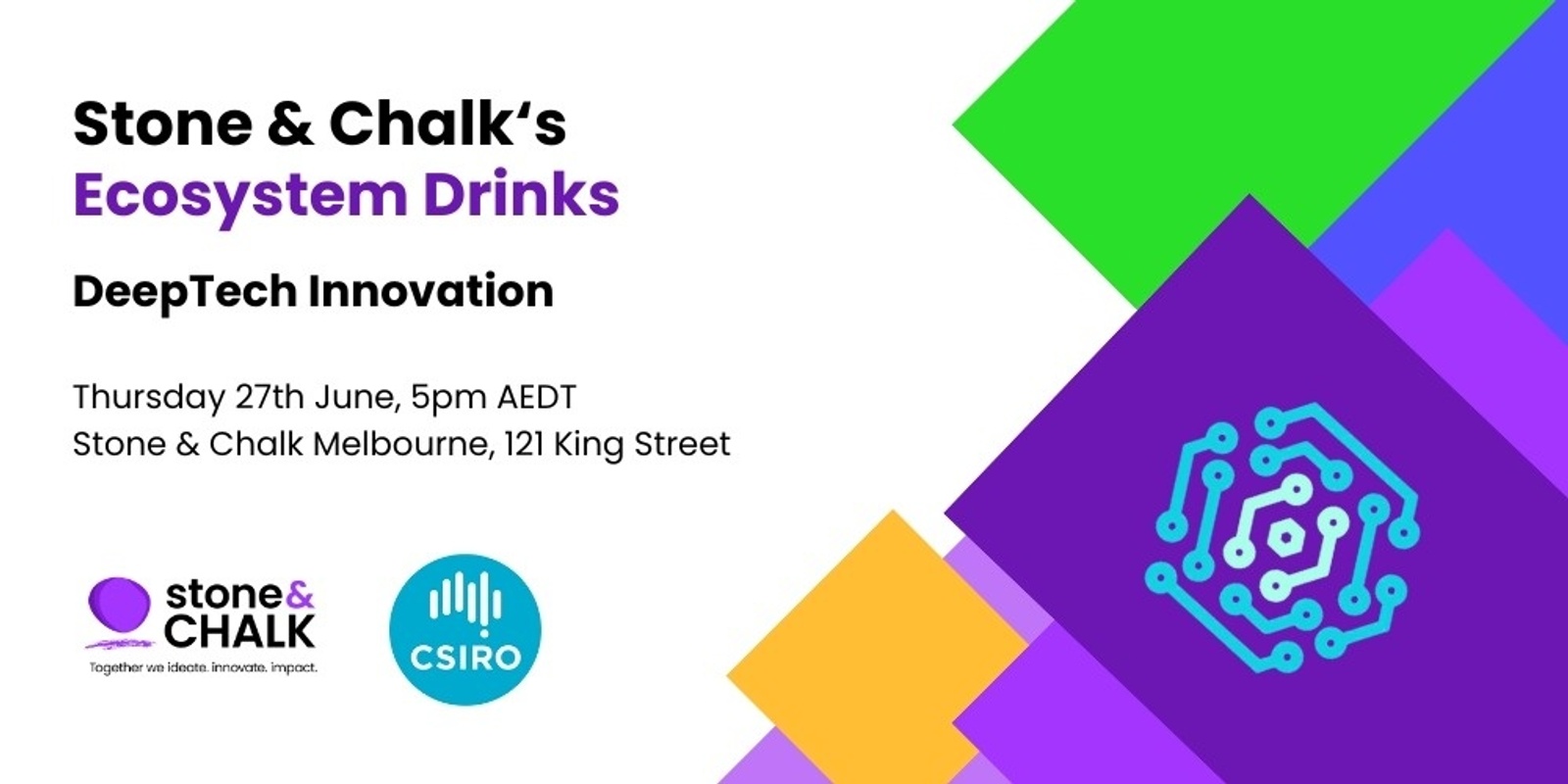 Banner image for Stone & Chalk EcoSystem Drinks: DeepTech Innovation