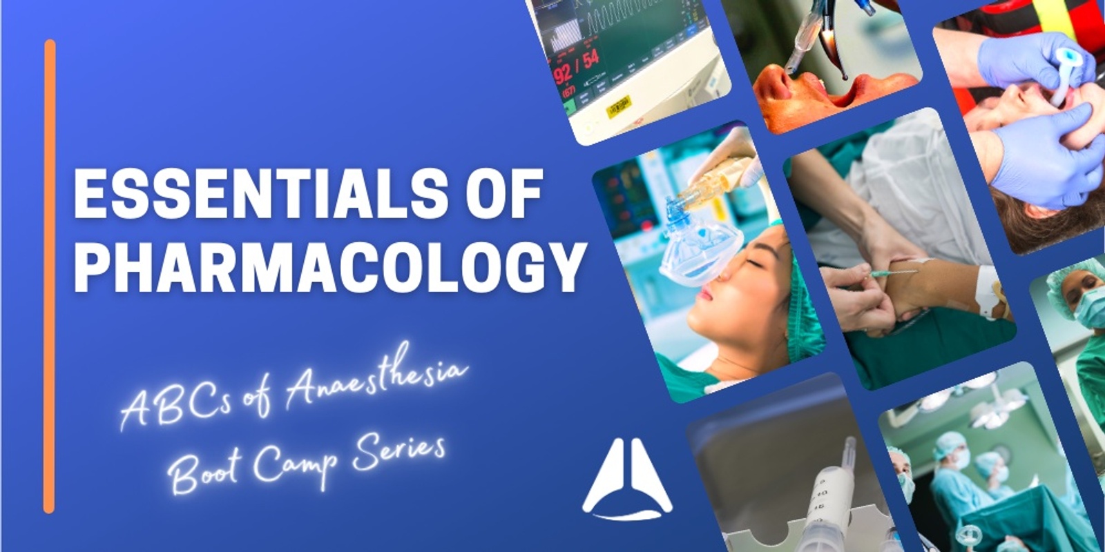 Banner image for Essential Anaesthesia Pharmacology 2025 - ABCs of Anaesthesia Boot Camp Series