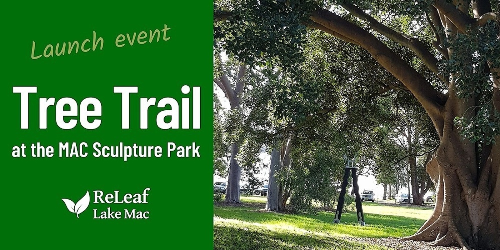 Banner image for Launch of Tree Trail in the Sculpture Park, MAC yapang.