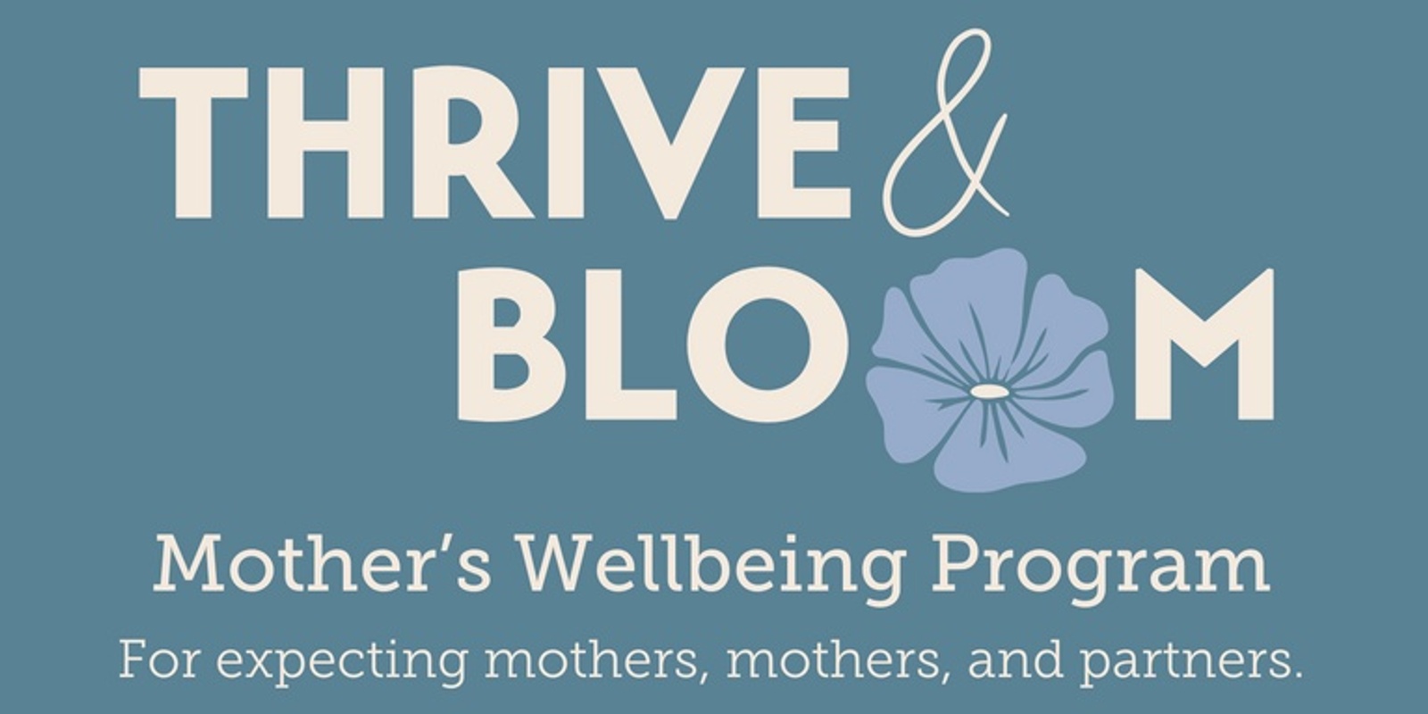 Banner image for Thrive and Bloom - A Place to Find Your People and be Well.