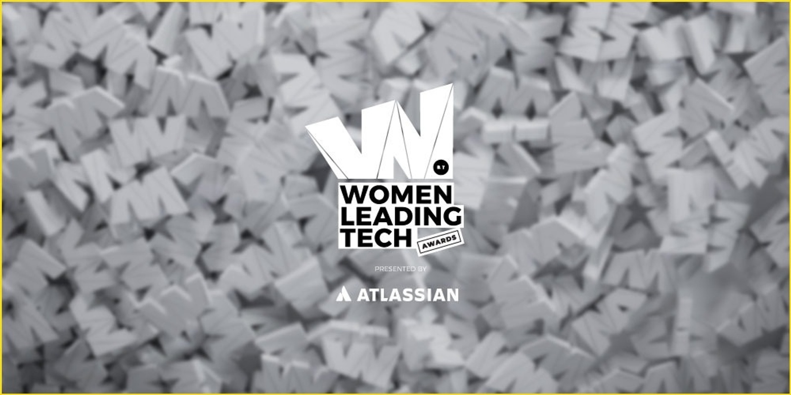 Banner image for B&T Women Leading Tech Awards 2023, presented by Atlassian