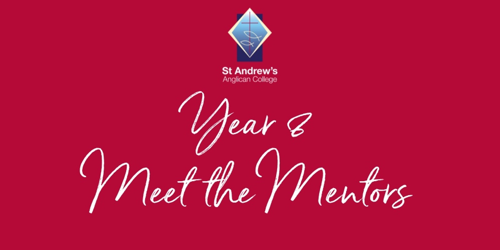Banner image for Meet the Mentor Evening - Year 8