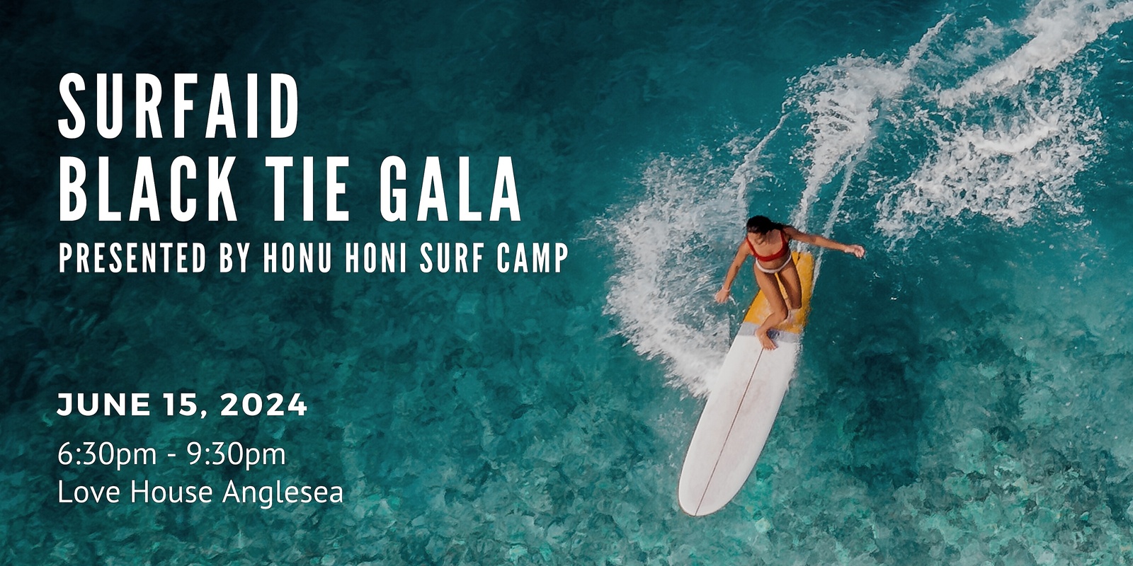 Banner image for SurfAid Black Tie Gala presented by Honu Honi Surf Camp