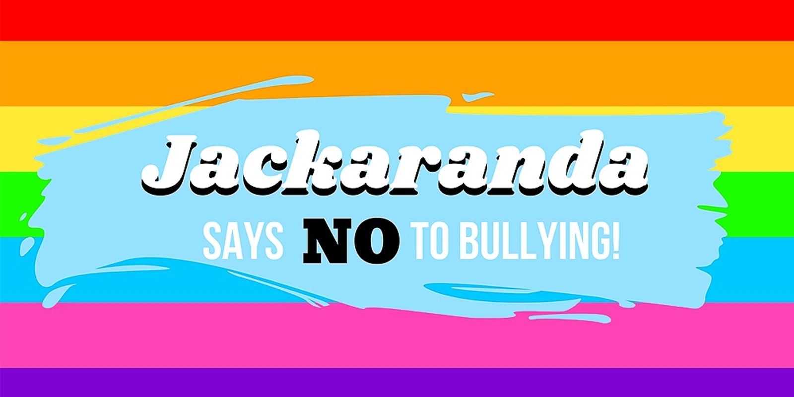 Banner image for Jackaranda Says NO to Bullying!