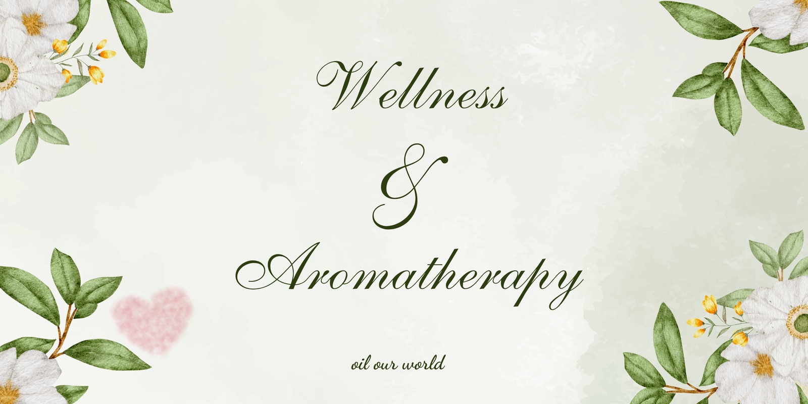 Banner image for Wellness & Aromatherapy Services