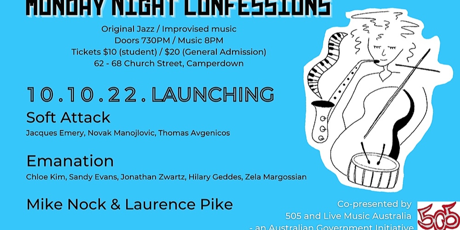 Banner image for Monday Night Confessions - OPENING NIGHT w/ Mike Nock + Laurence Pike, Emanations, Soft Attack 