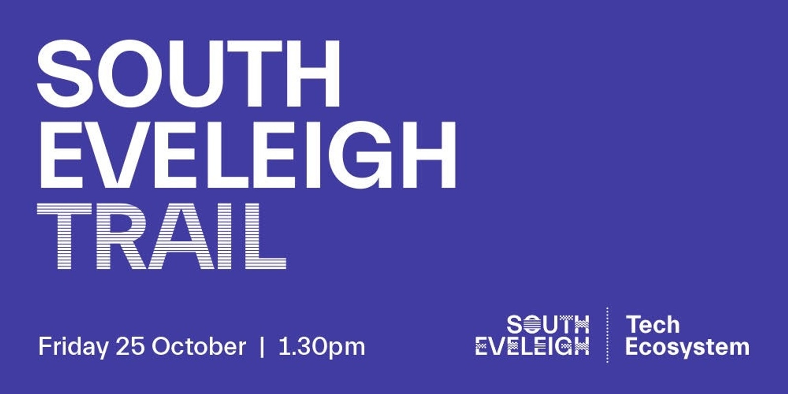 Banner image for South Eveleigh Trail