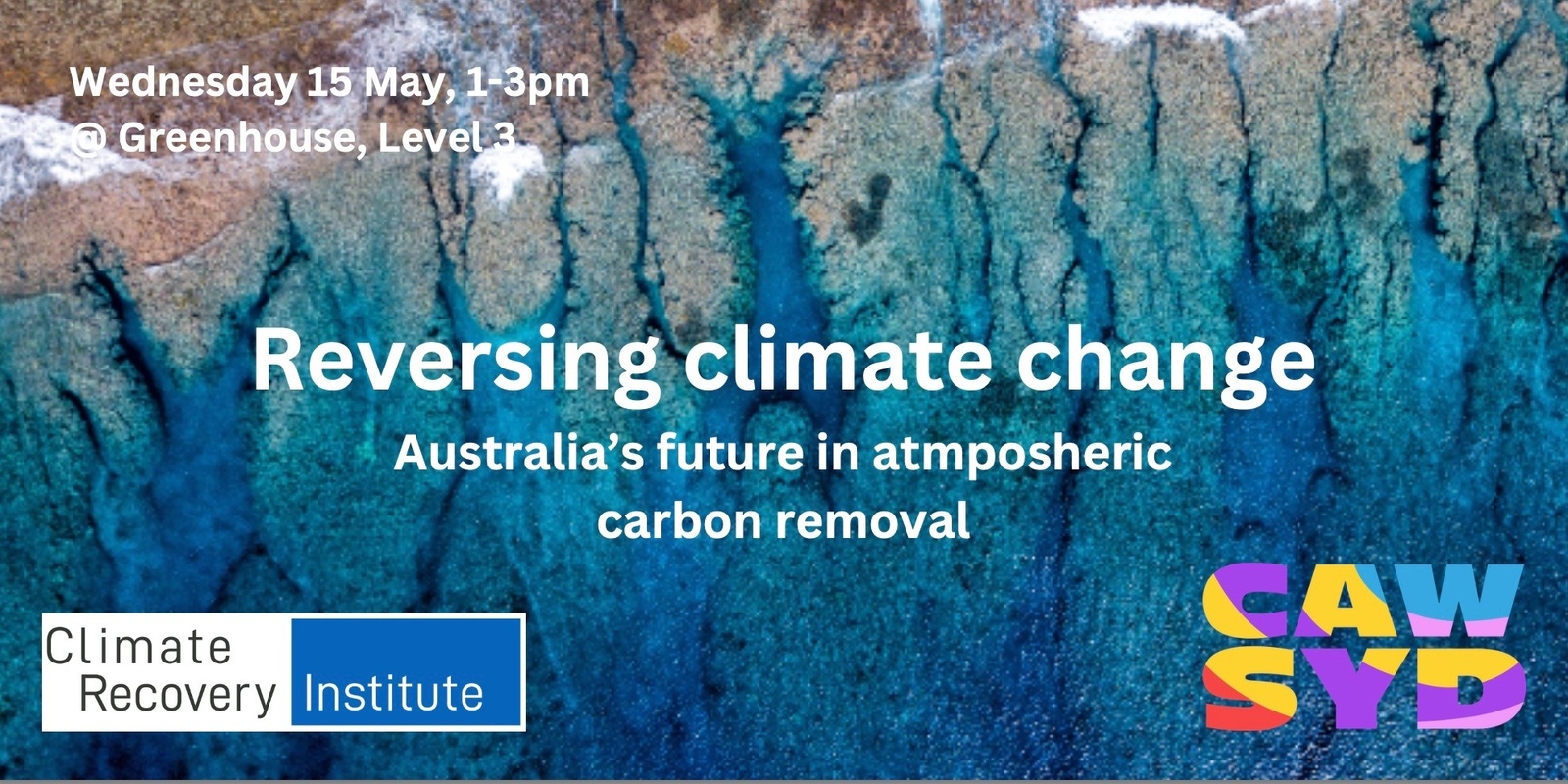 Banner image for Reversing climate change - Australia's future in atmospheric carbon removal