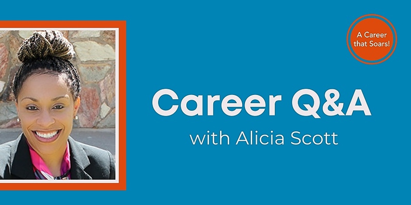 Banner image for Career Q&A with Alicia Scott