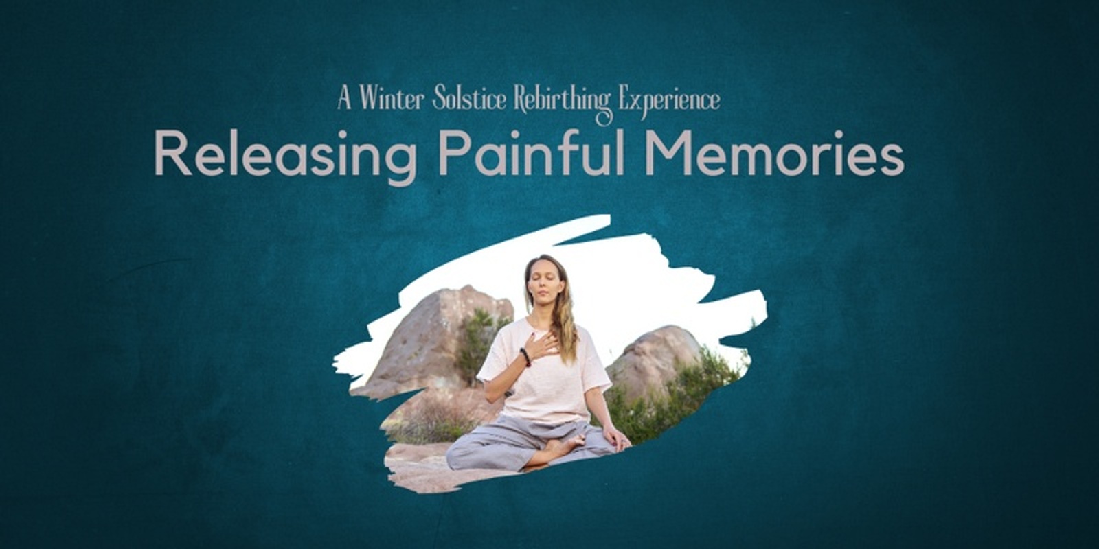 Banner image for Releasing Painful Memories - Yogic Rebirthing
