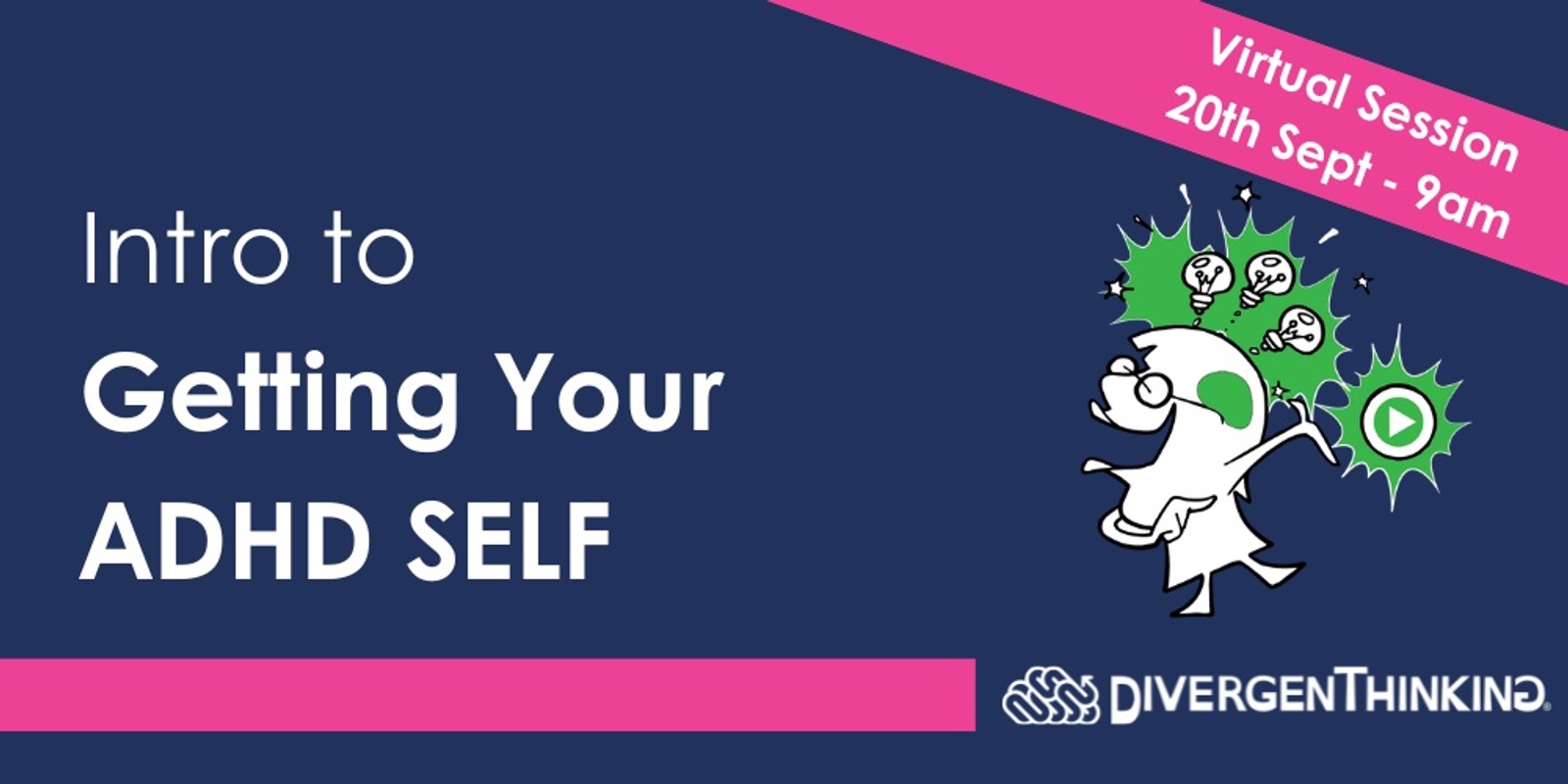 Banner image for Intro to Getting Your ADHD SELF