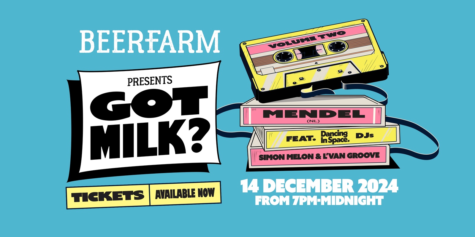 Banner image for Beerfarm Presents: Got Milk? Vol. 2