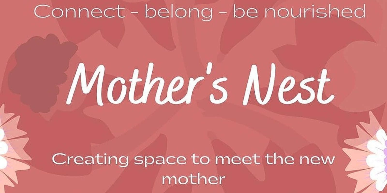 Banner image for Mother's Nest