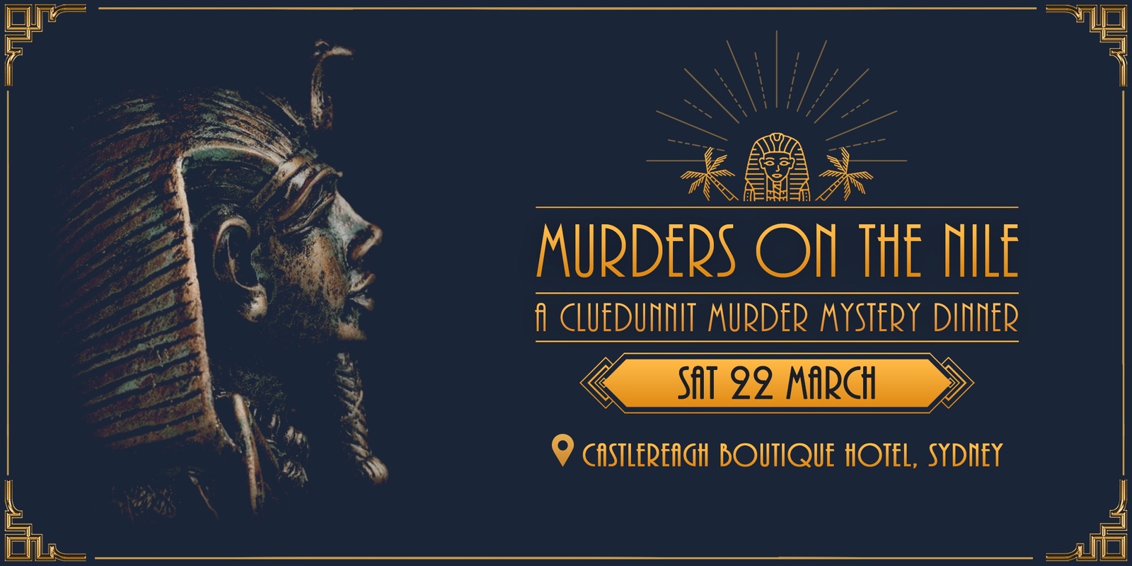 Banner image for Cluedunnit | MURDERS ON THE NILE - Murder Mystery Dinner - Sydney