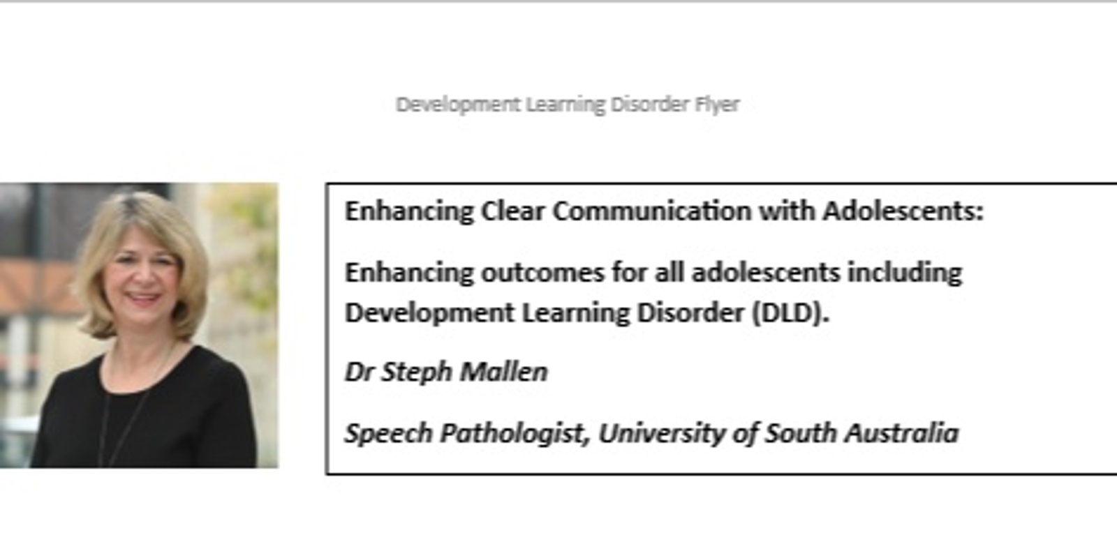 Banner image for Enhancing Clear Communication with Adolescents: Enhancing outcomes for all adolescents including Development Learning Disorder (DLD).