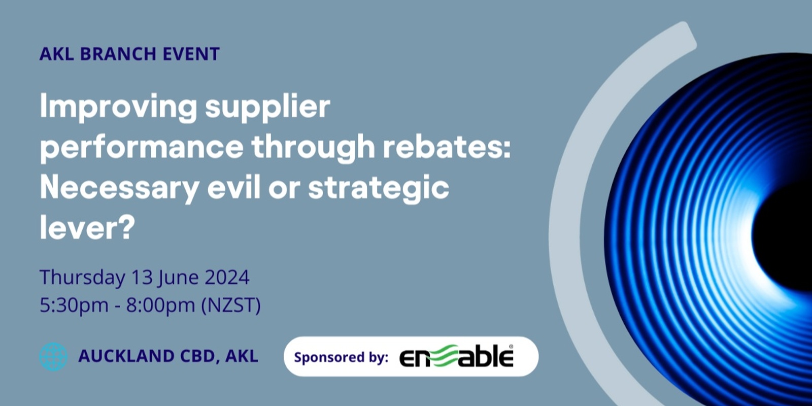 Banner image for AKL Branch - Improving supplier performance through rebates: Necessary evil or strategic lever?