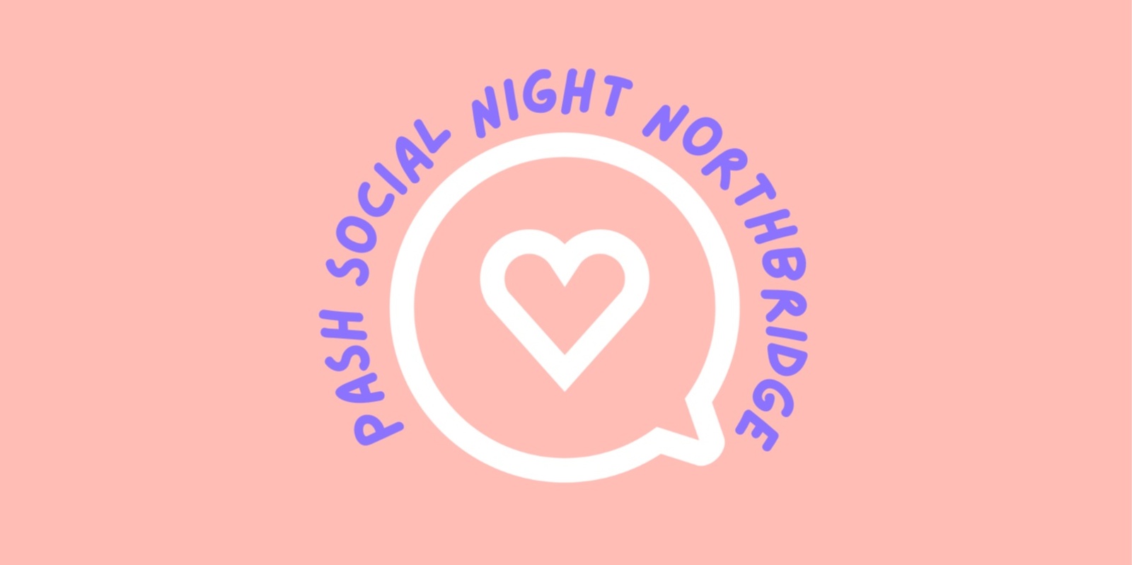 Banner image for PASH All Ages Social Night - Northbridge 