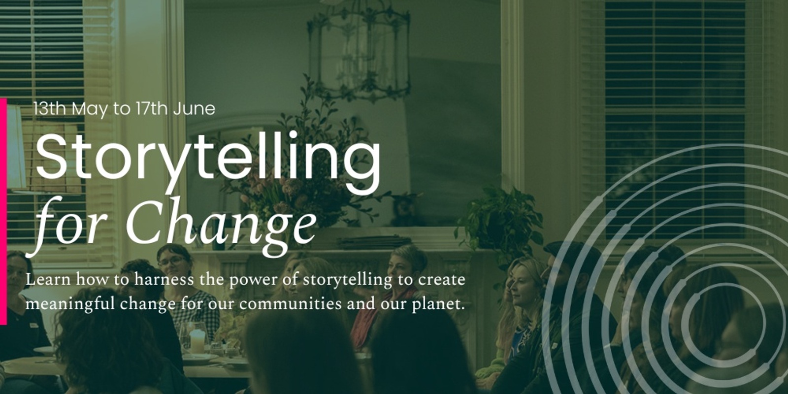 Banner image for Storytelling for Change: March 2025