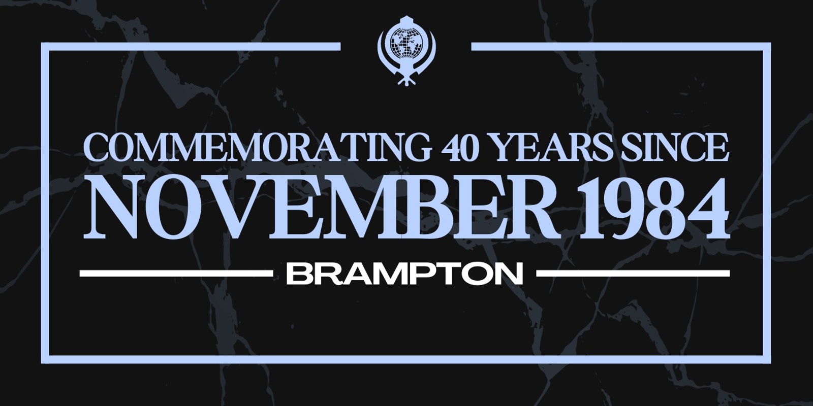 Banner image for 40 Years Since November 1984: Brampton