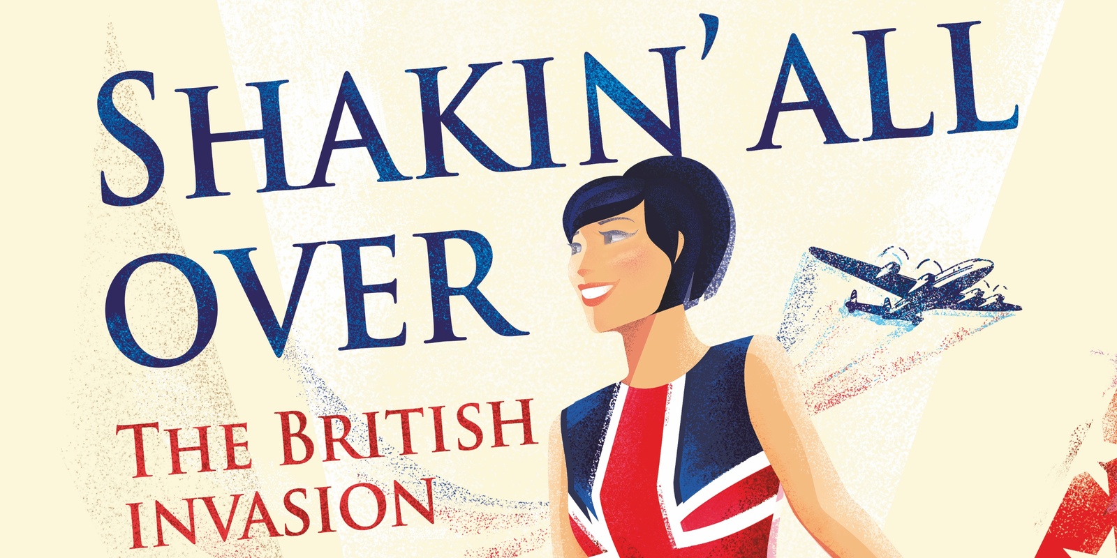Banner image for Shakin' All Over: The British Invasion