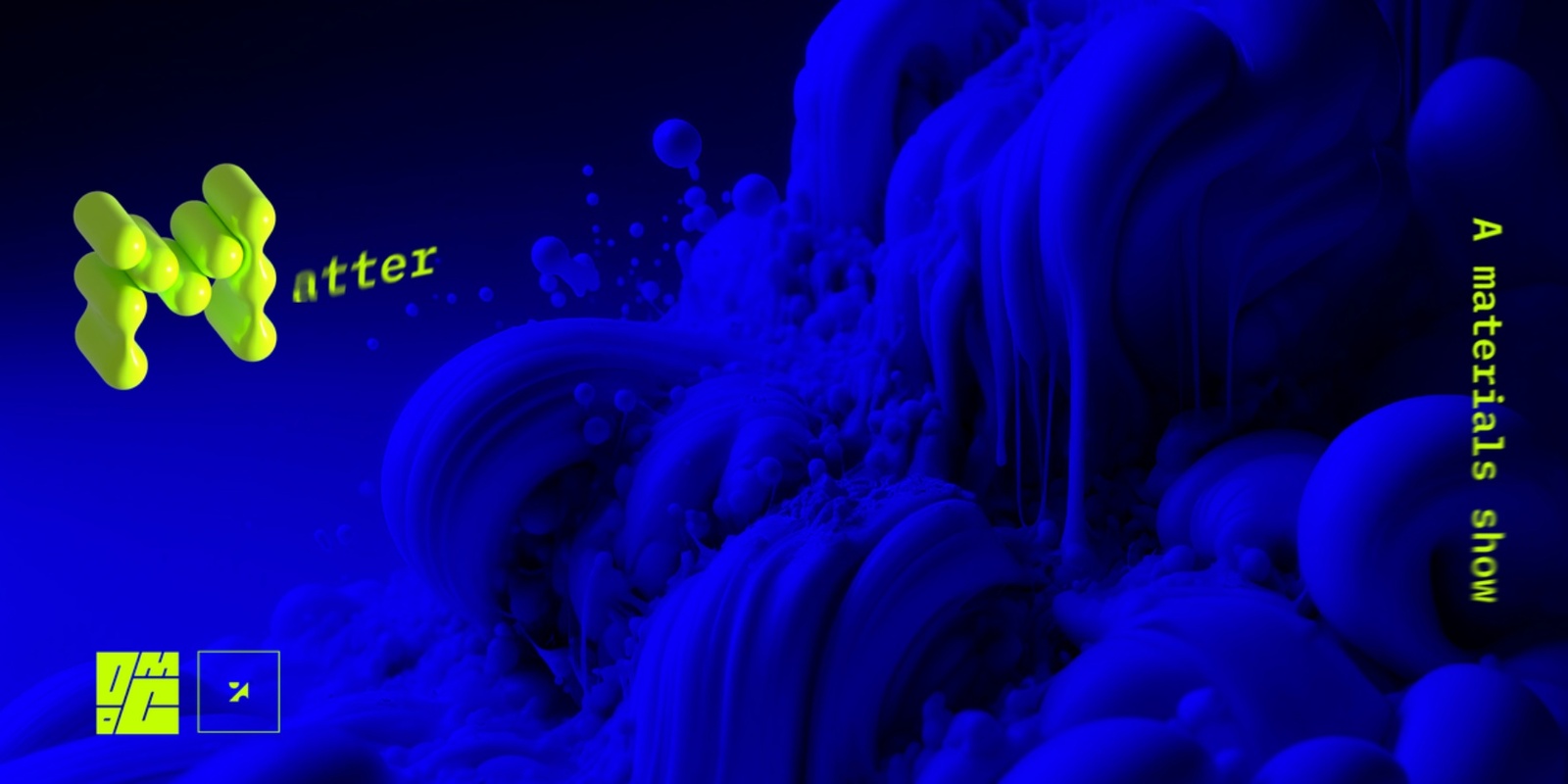 Banner image for Matter: A Materials Show