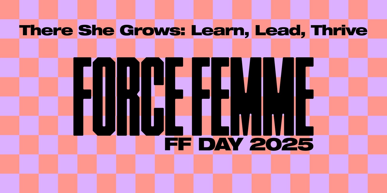 Banner image for Force Femme Day 2025 