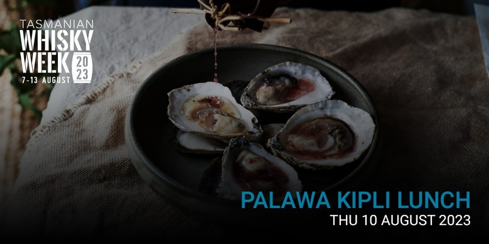 Banner image for Tas Whisky Week - East Coast lunch with palawa kipli