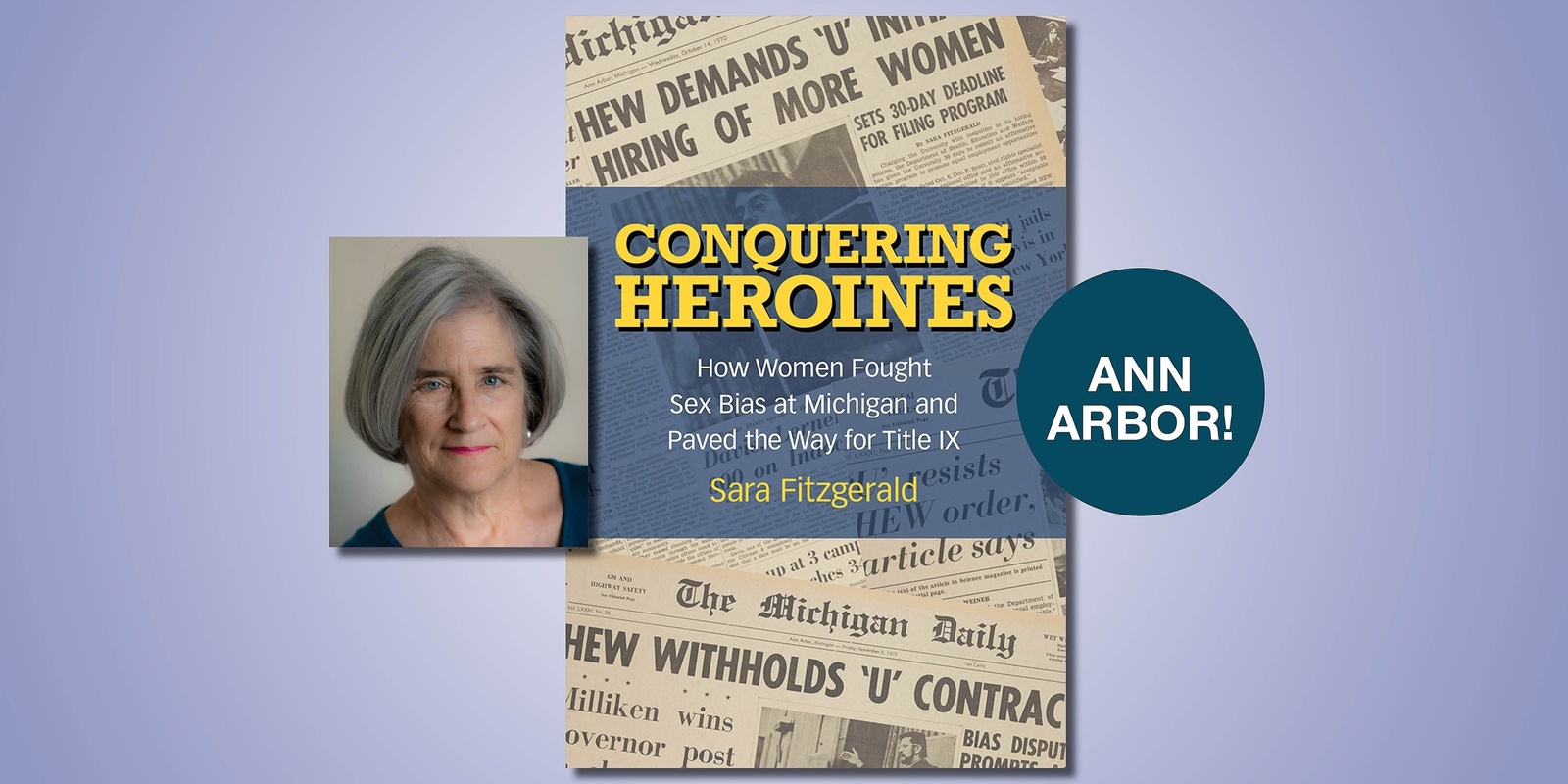 Banner image for Conquering Heroines; UofM and Title IX History With Sara Fitzgerald