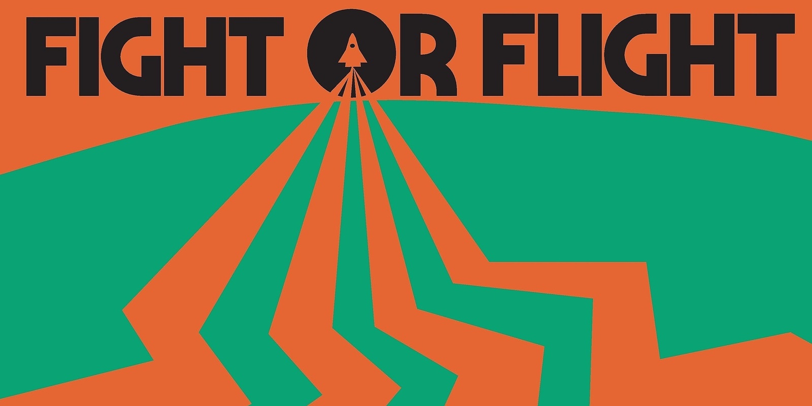 Banner image for FIGHT OR FLIGHT