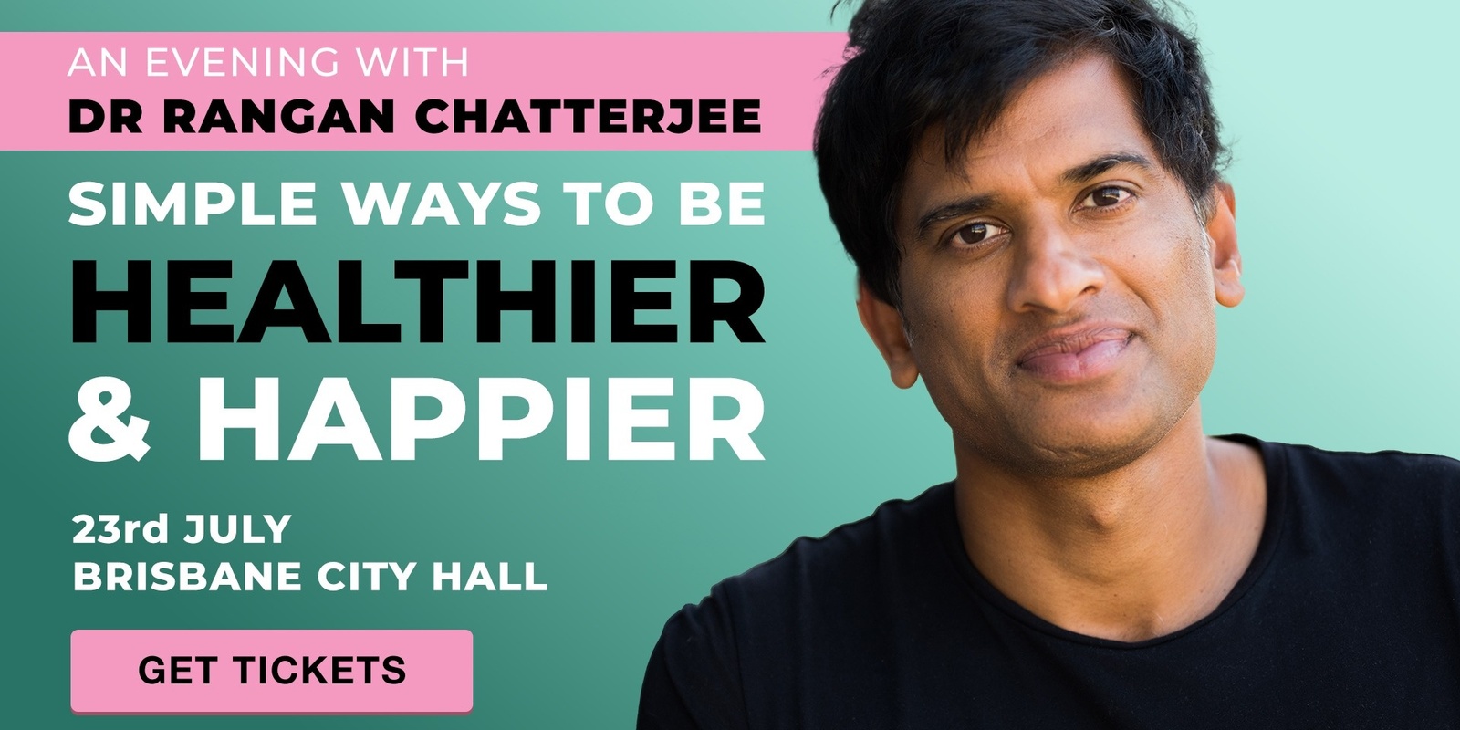 Banner image for An Evening With Dr Rangan Chatterjee Brisbane