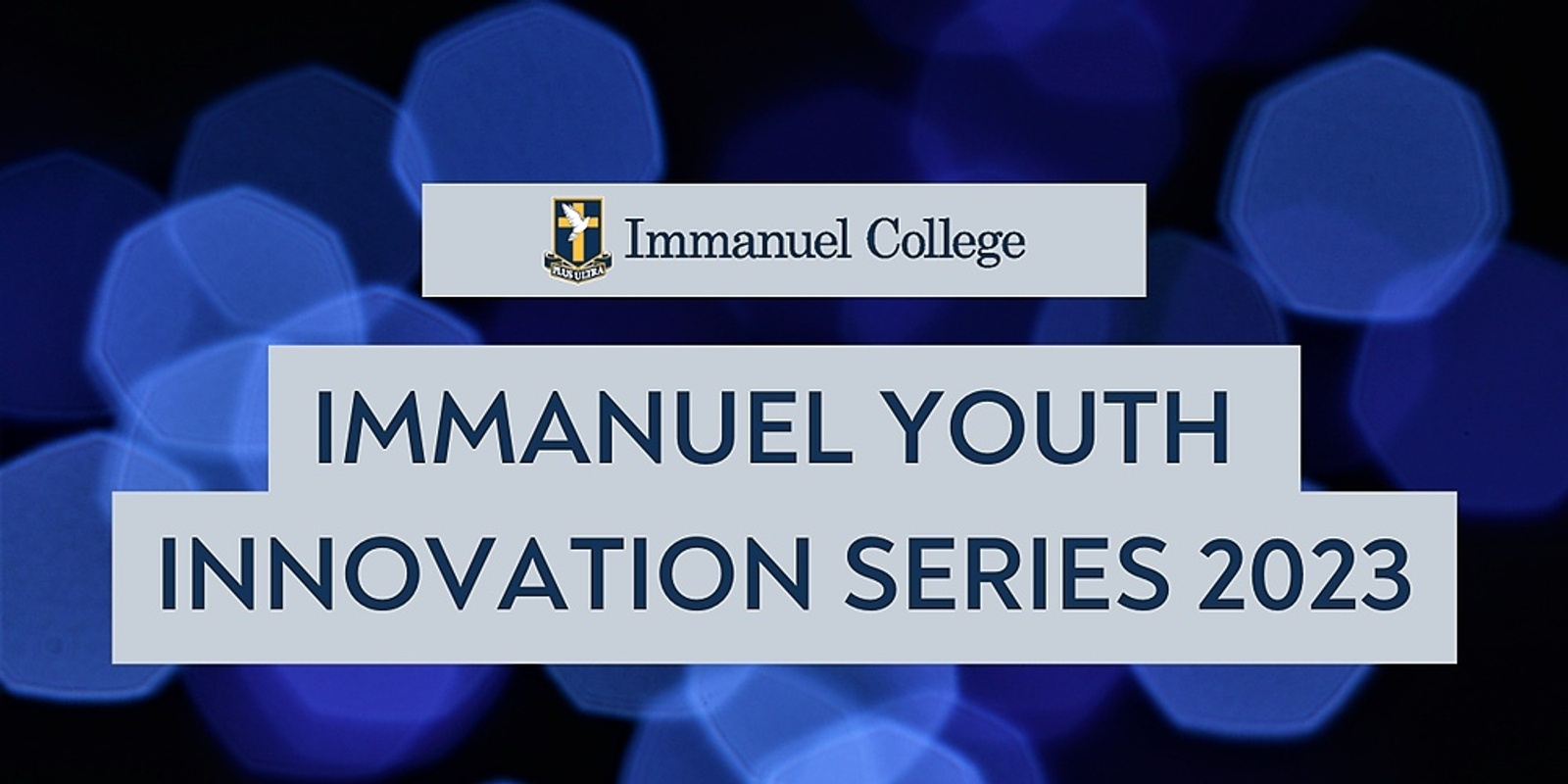 Banner image for Immanuel Youth Innovation Summit 2 2023
