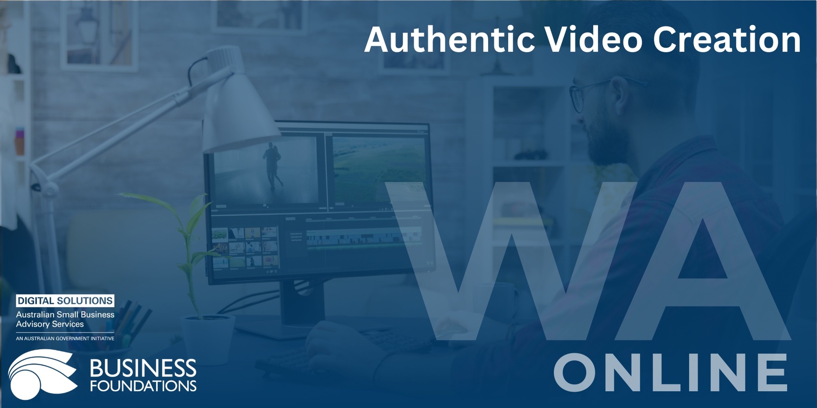 Banner image for Authentic Video Creation - Online 12.11