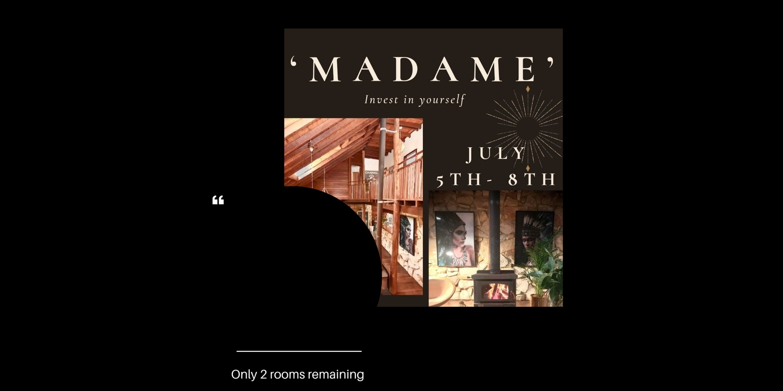 Banner image for Madame' Retreat 