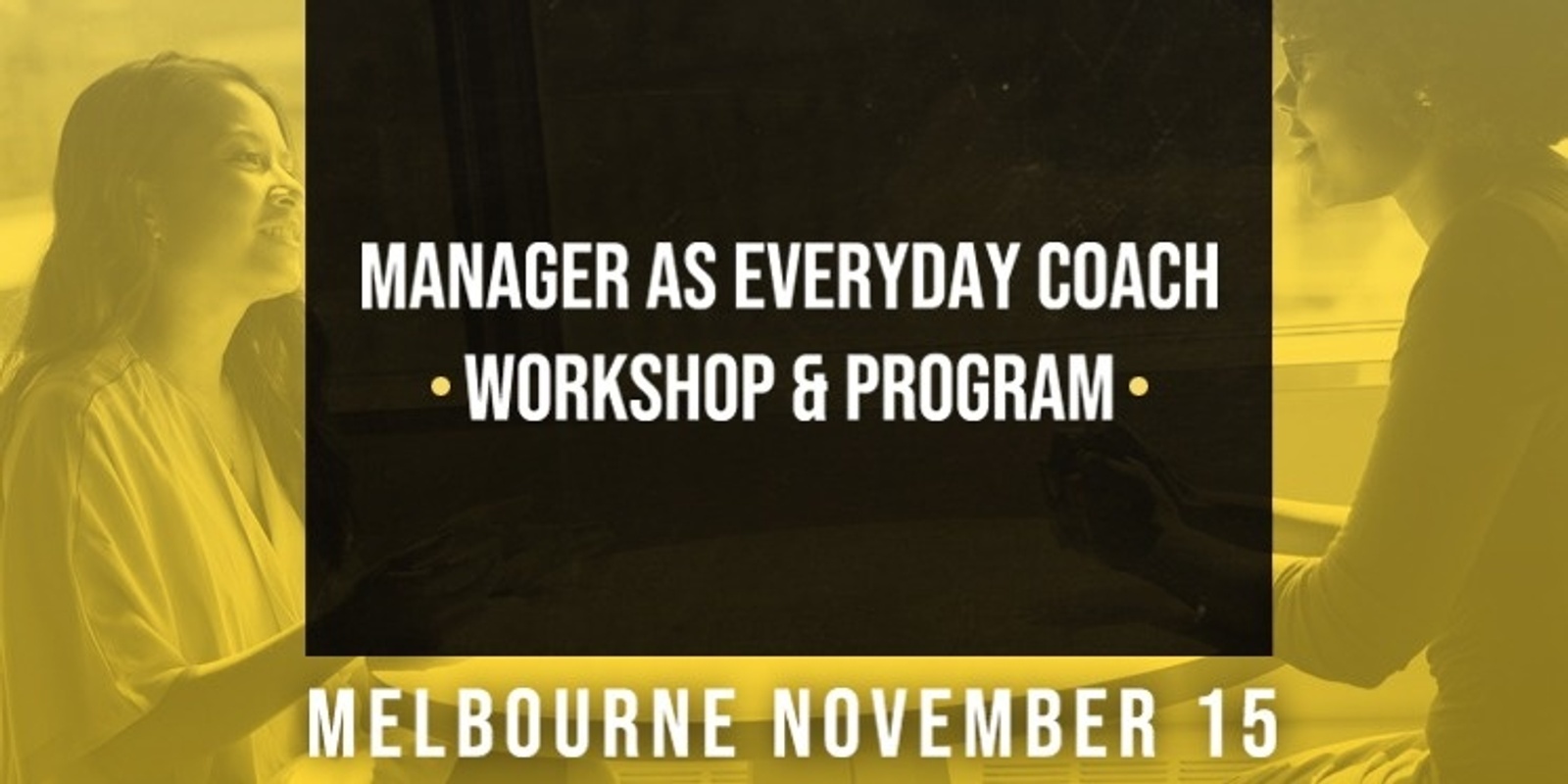 Banner image for Melbourne - Manager as Everyday Coach