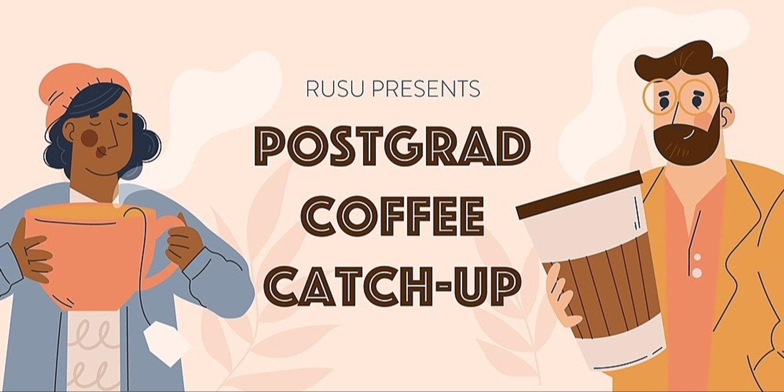 Postgrad Coffee Catch-Up