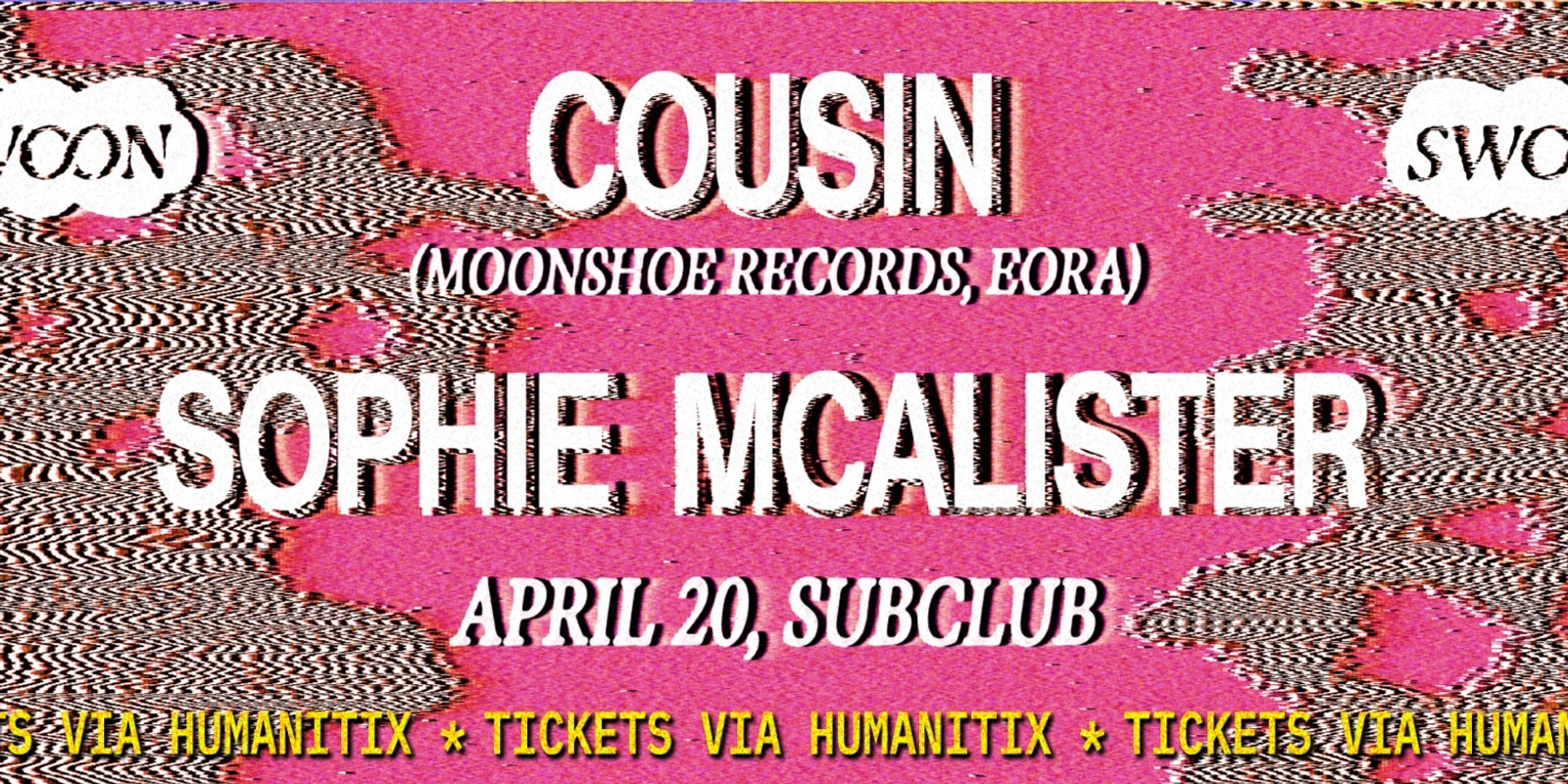 Banner image for SWOON with Cousin (Moonshoe, Eora)