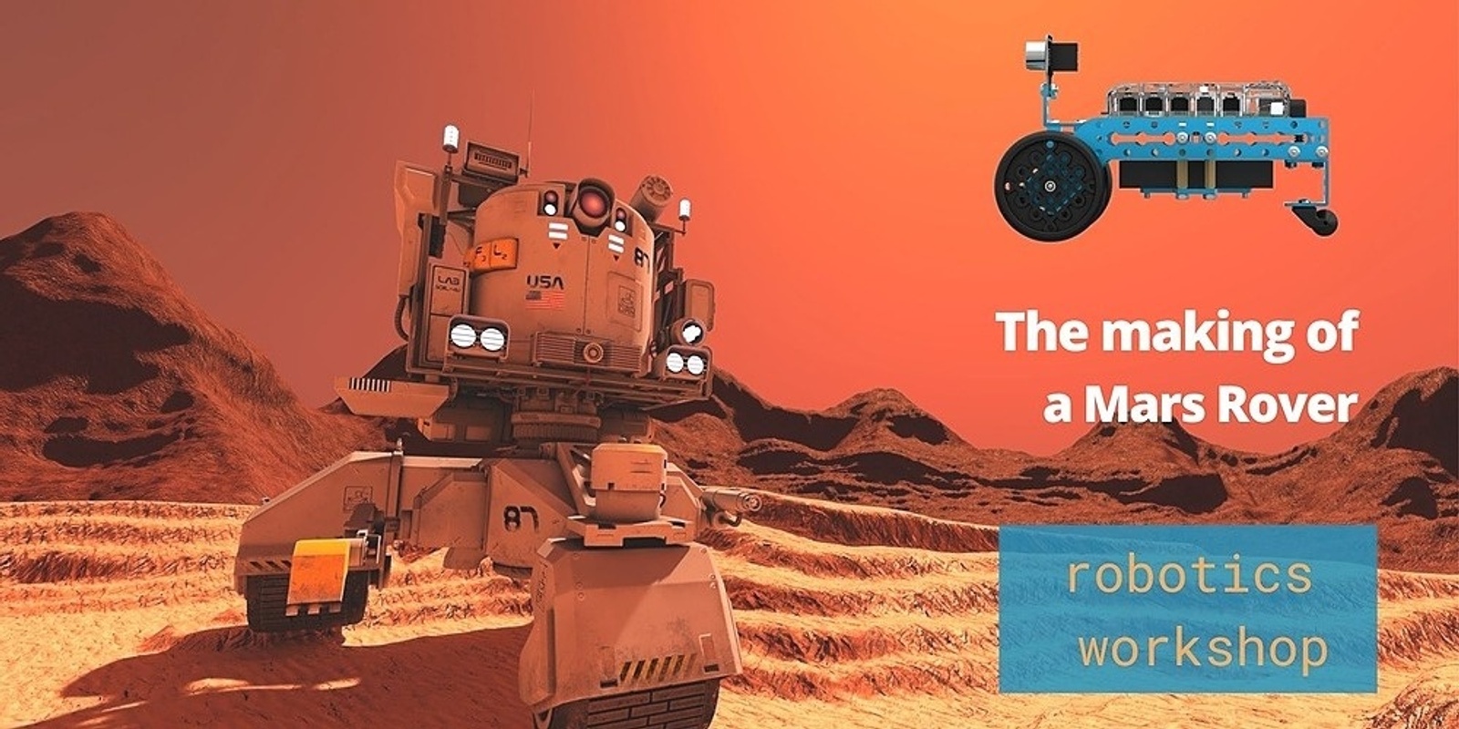 Banner image for Robotics workshop: Mars rover (9 - 13 yo)