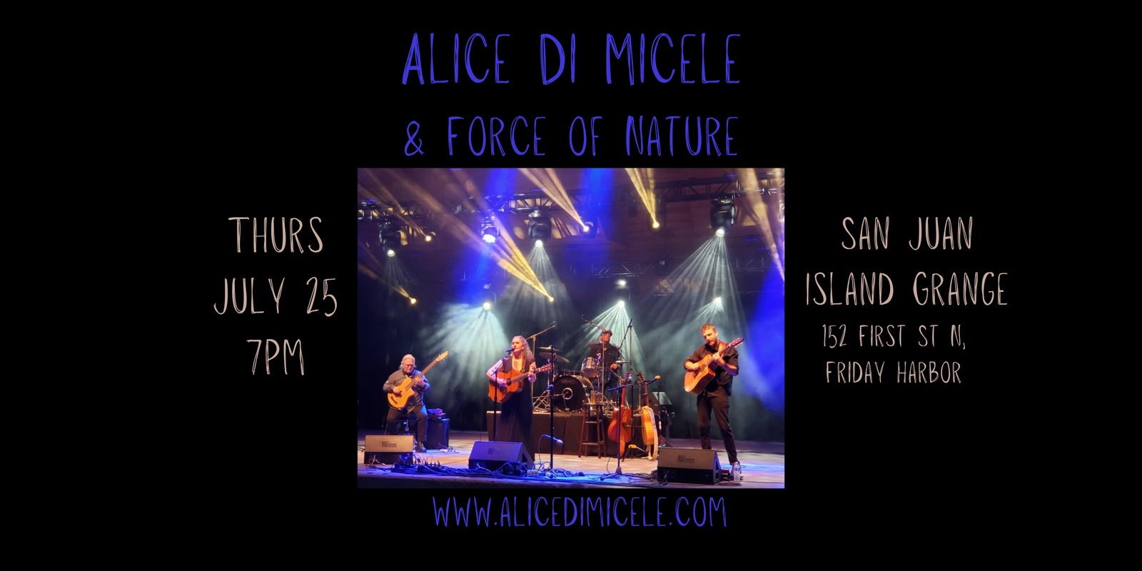 Banner image for Alice Di Micele & Force of Nature at the San Juan Island Grange