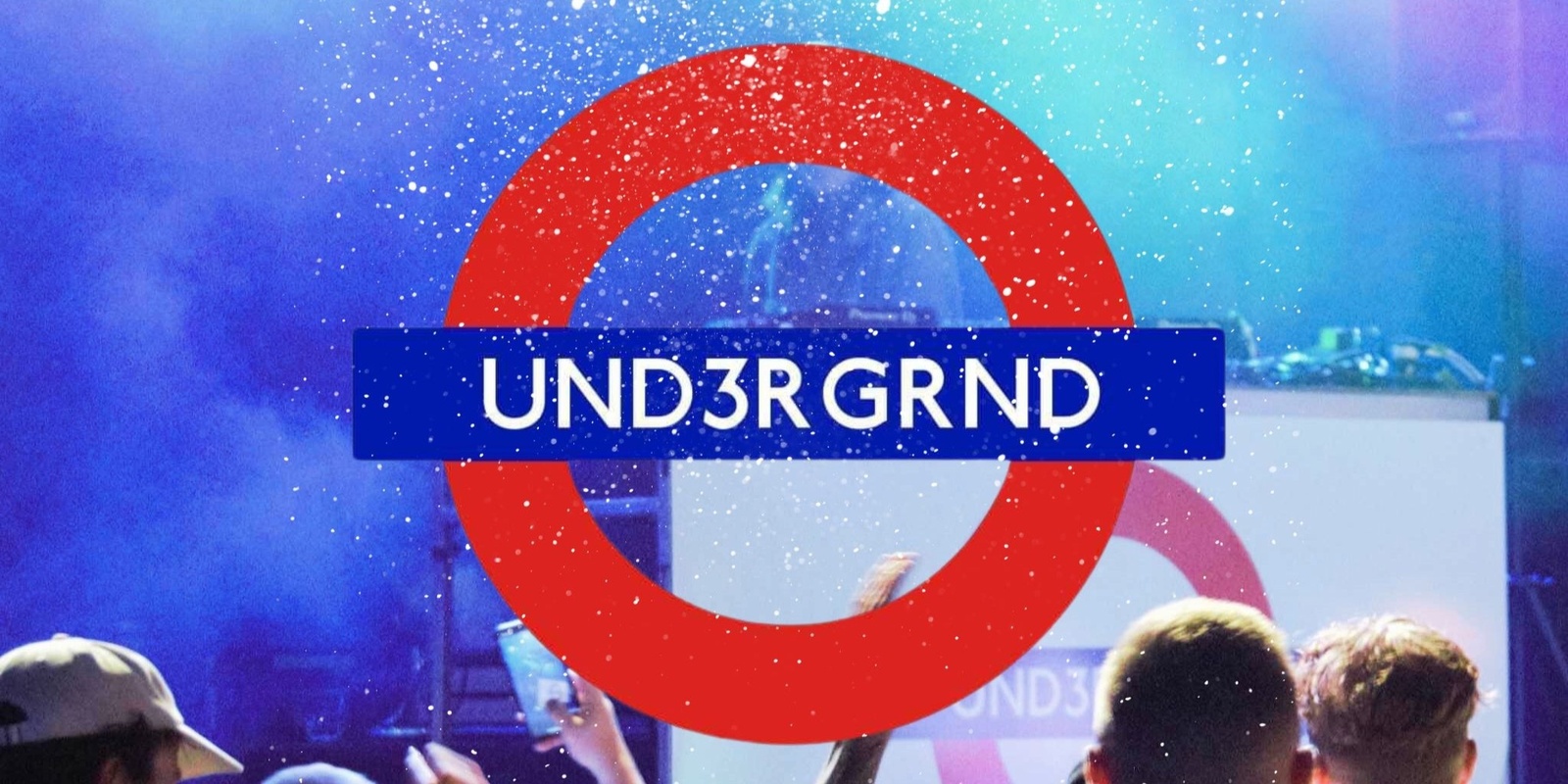 Banner image for UND3RGRND | XMAS BLOWOUT | DNB / RAVE / JUNGLE / UKG