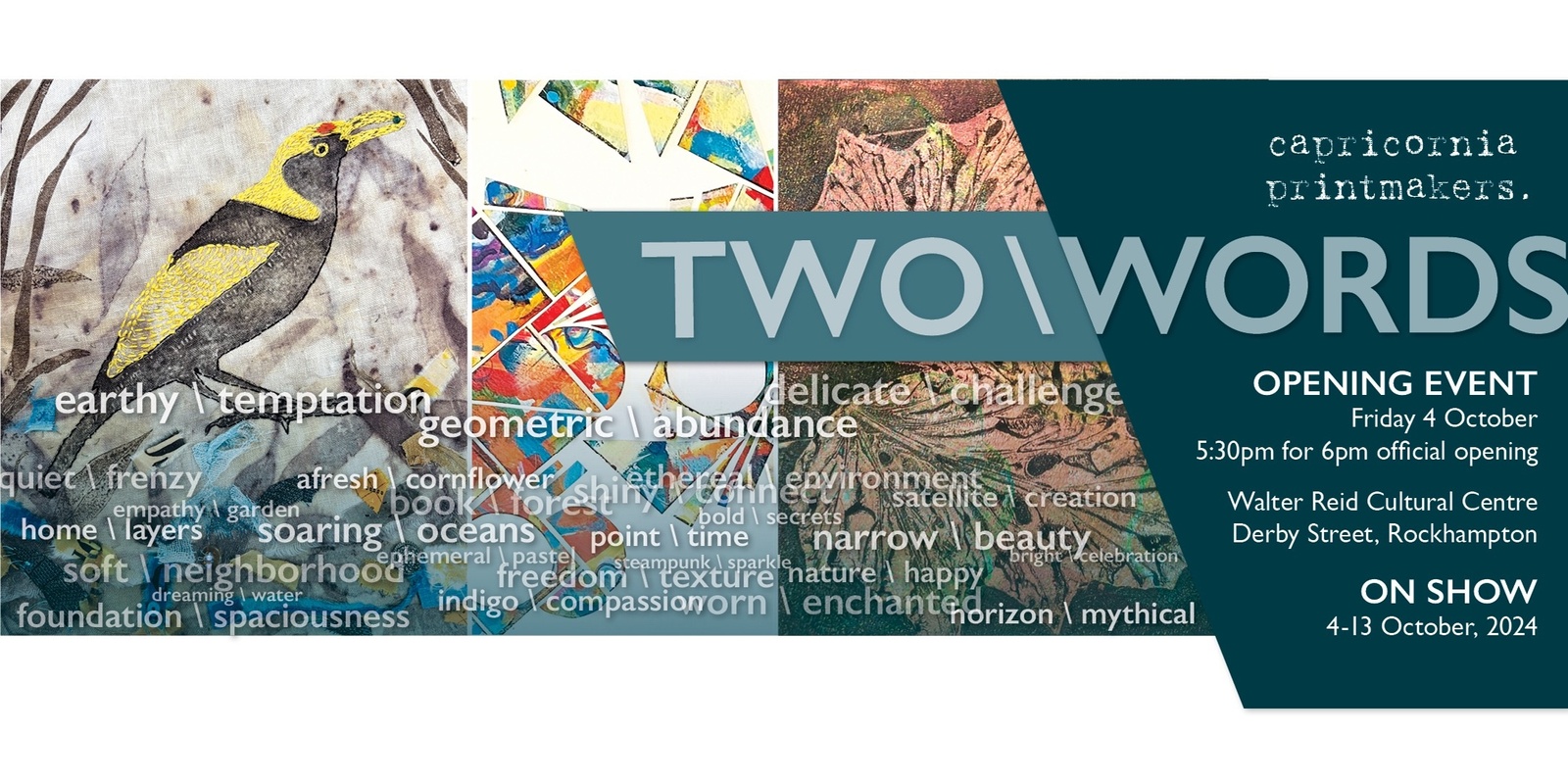 Banner image for Capricornia Printmakers’ Annual Exhibition: ‘Two Words’ 